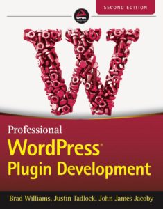 Book cover for Professional WordPress Plugin Development